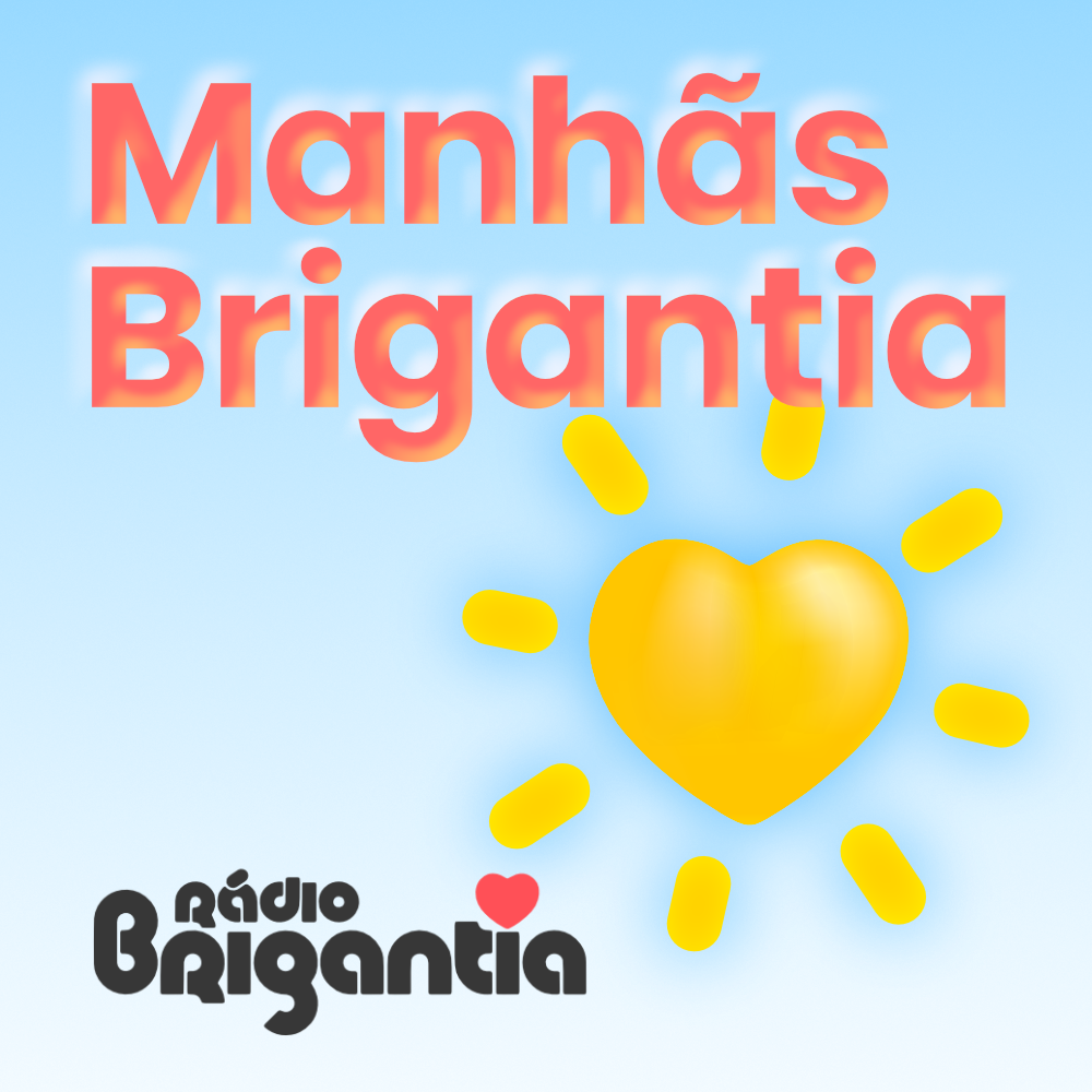 Manhãs da Brigantia